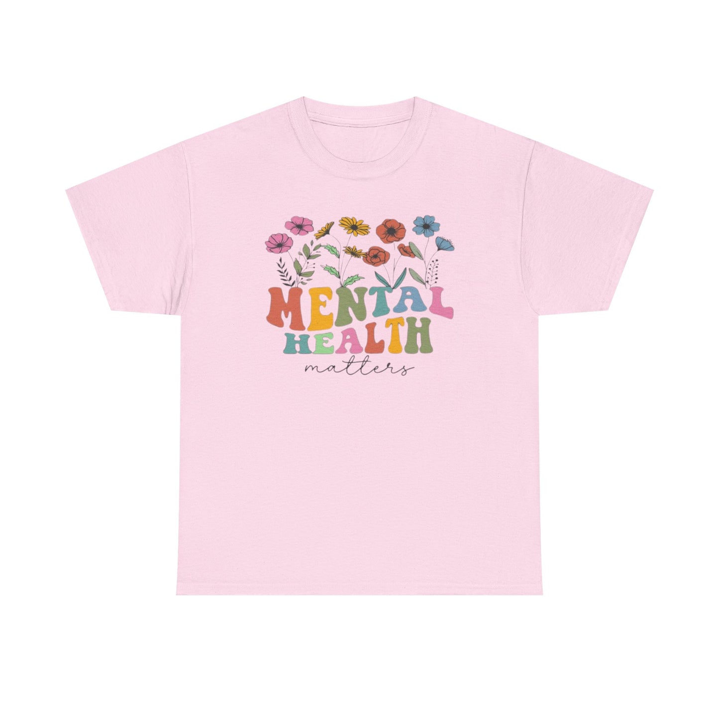Mental Health Matters T-Shirt