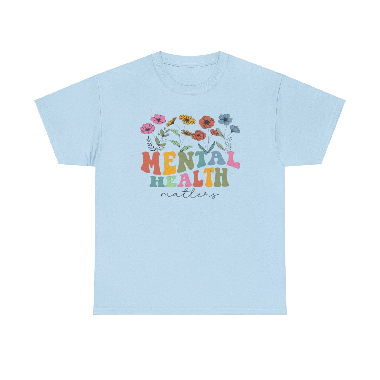 Mental Health Matters T-Shirt