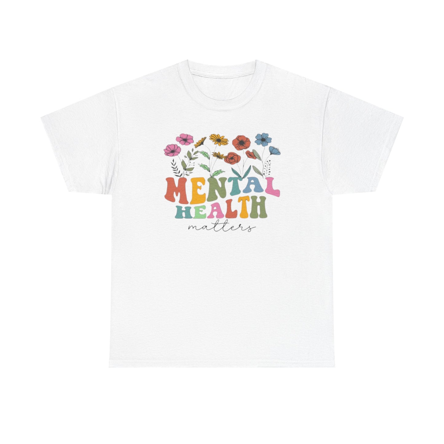 Mental Health Matters T-Shirt