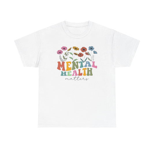 Mental Health Matters T-Shirt