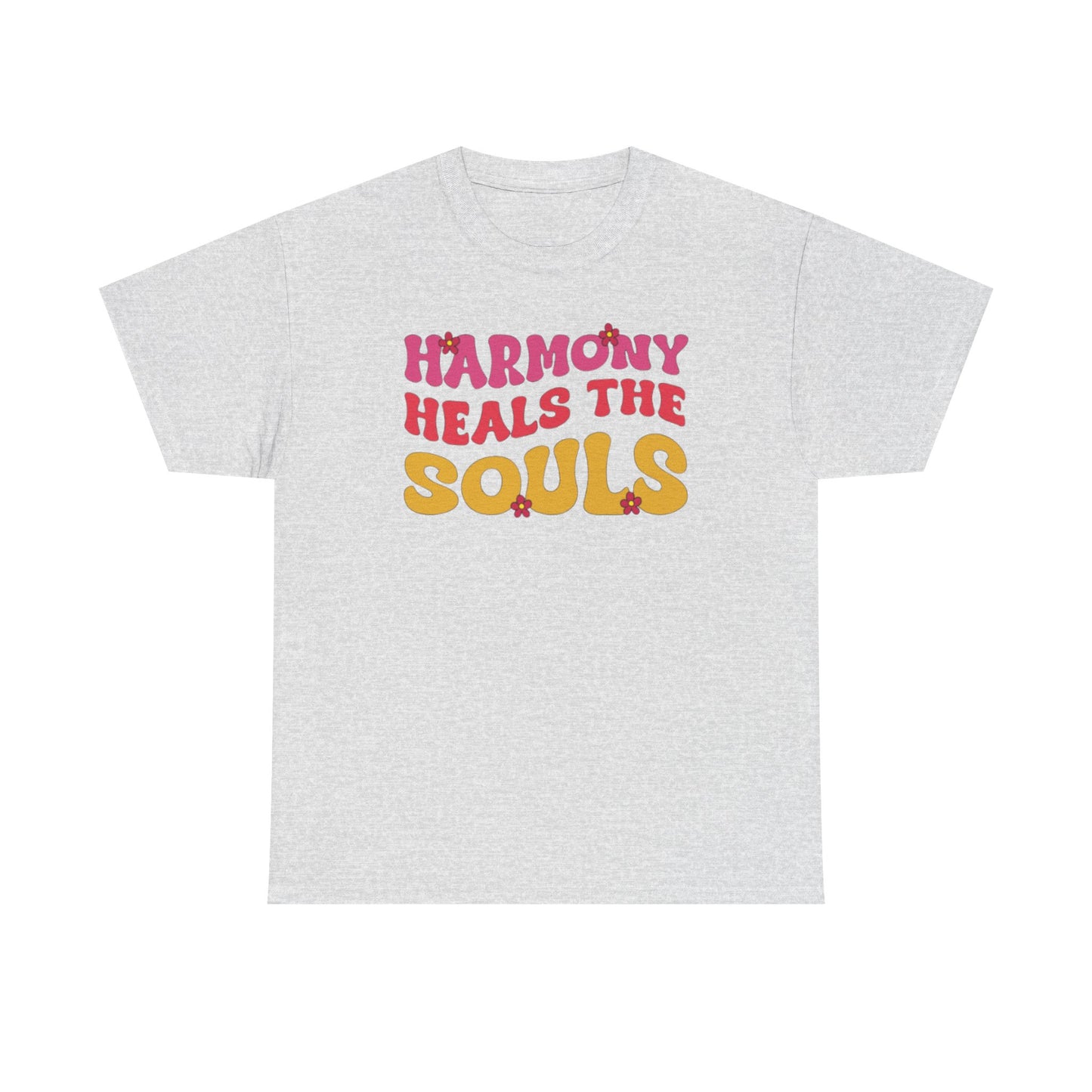 Harmony Heals the Souls T-Shirt