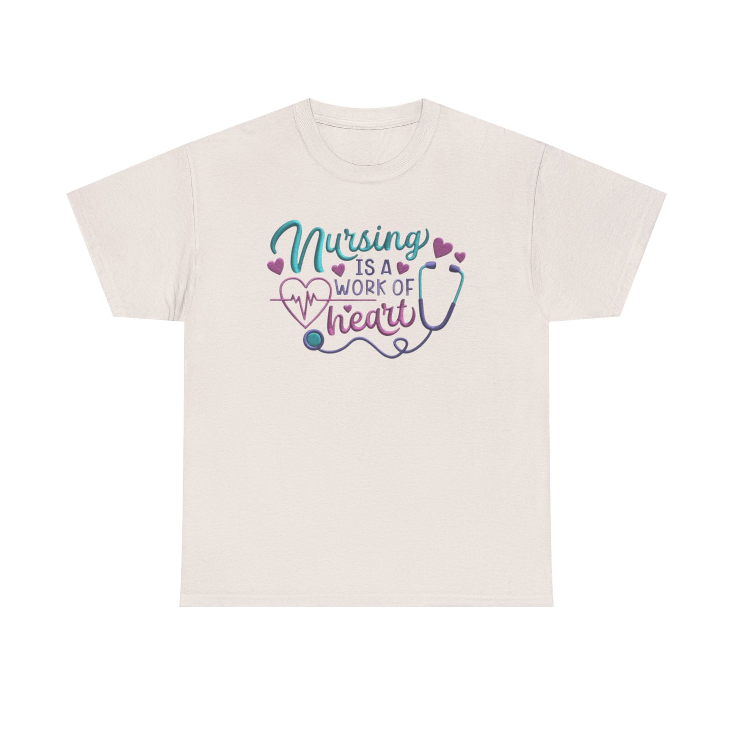 Nursing Is a Work of Heart T-Shirt