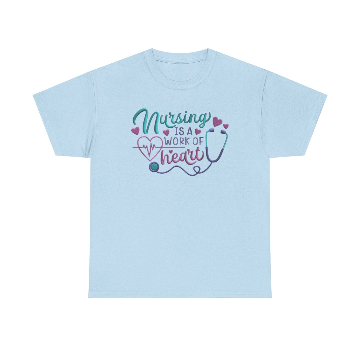 Nursing Is a Work of Heart T-Shirt