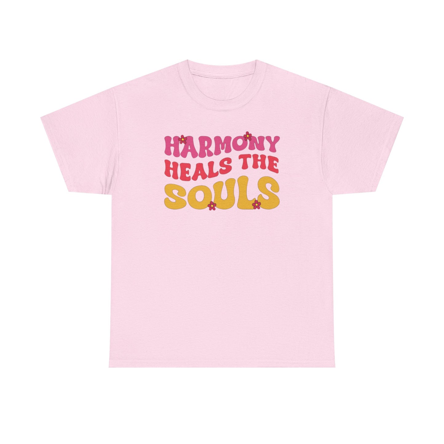 Harmony Heals the Souls T-Shirt